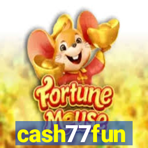 cash77fun