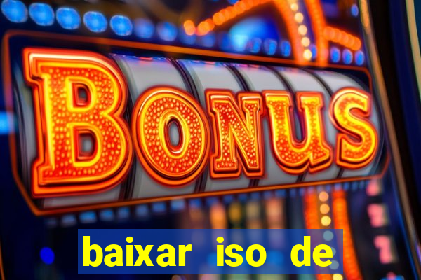 baixar iso de jogos ps2