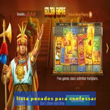 lista pecados para confessar