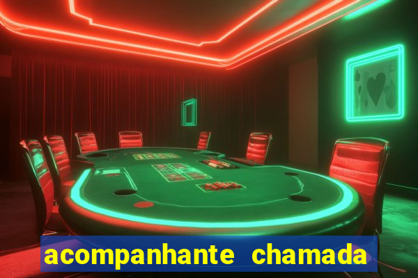 acompanhante chamada de video
