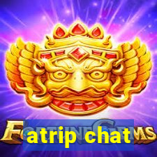 atrip chat