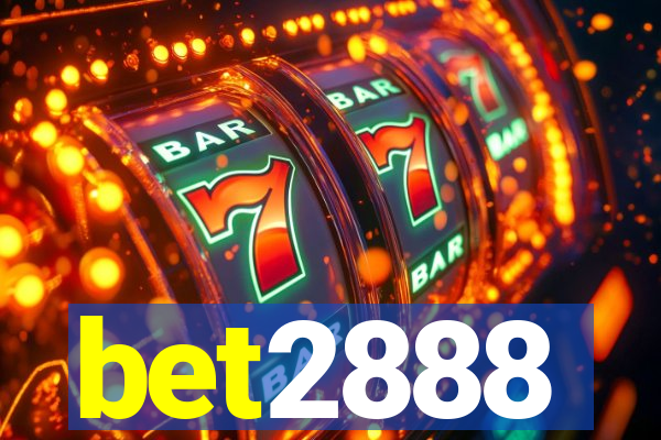 bet2888