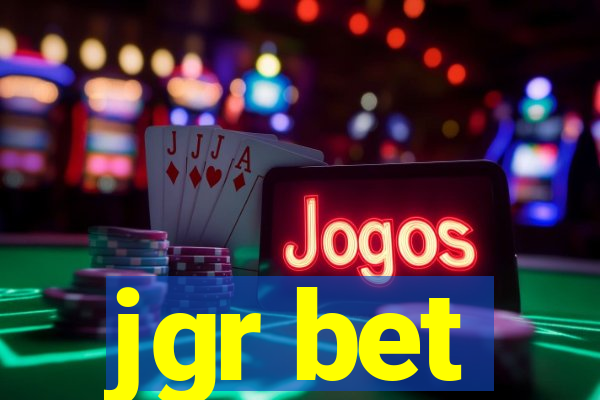 jgr bet