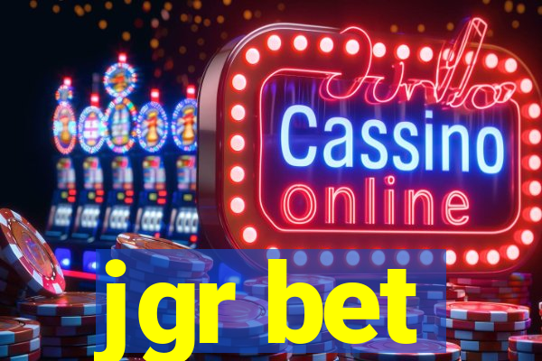 jgr bet
