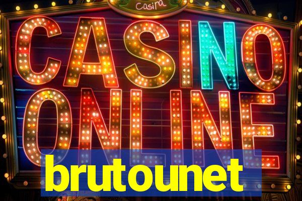 brutounet