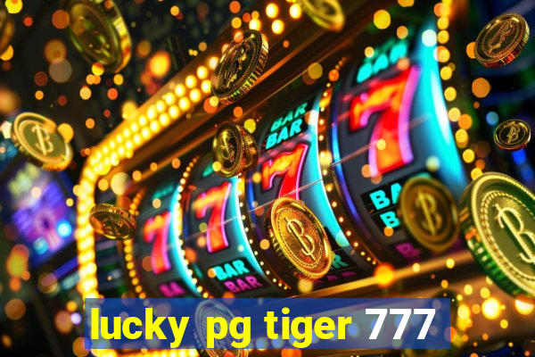 lucky pg tiger 777