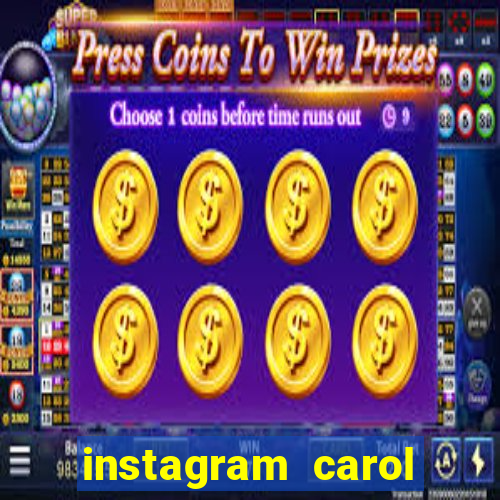 instagram carol muniz bahia