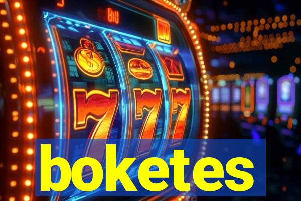 boketes