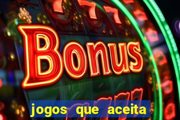 jogos que aceita cartao de credito
