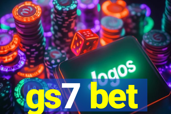 gs7 bet