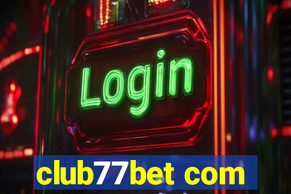club77bet com