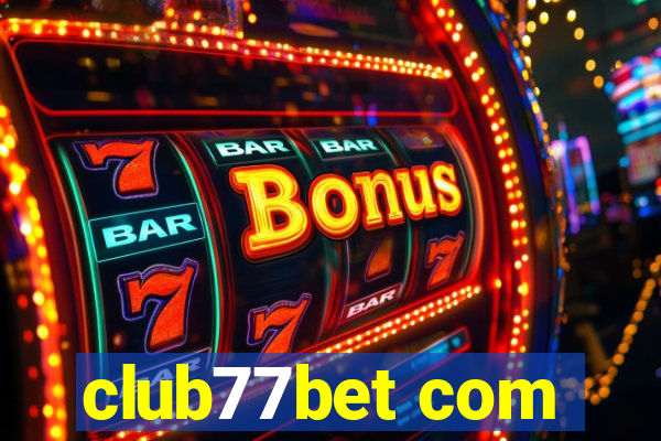 club77bet com