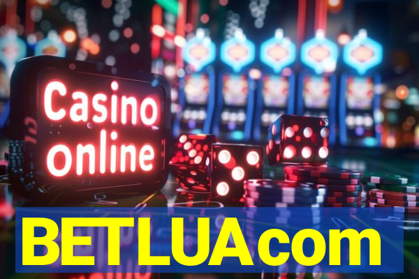 BETLUAcom