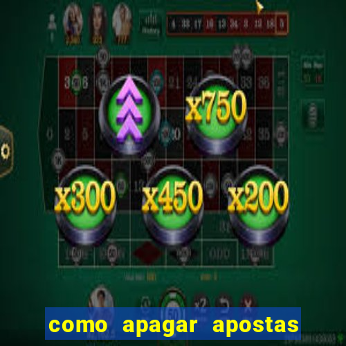 como apagar apostas no app da caixa