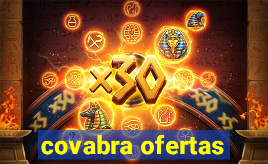 covabra ofertas