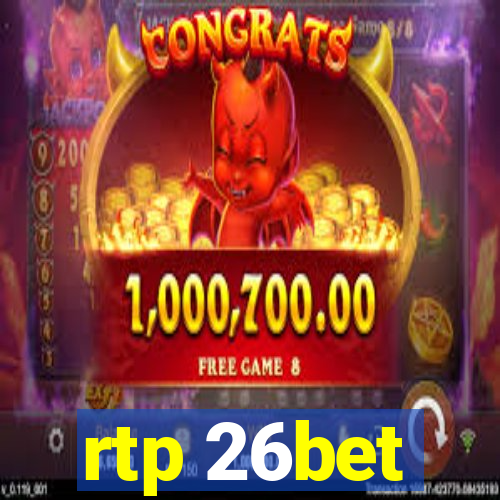 rtp 26bet