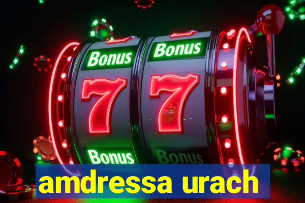 amdressa urach