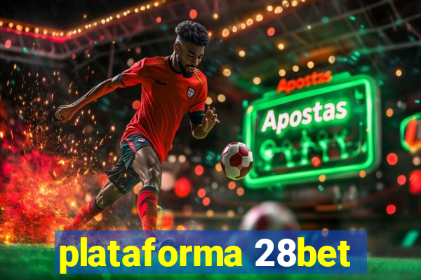 plataforma 28bet