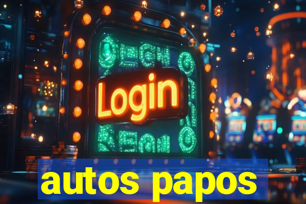autos papos
