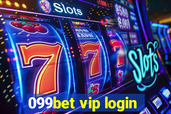 099bet vip login