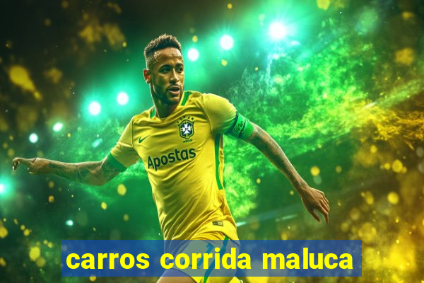 carros corrida maluca