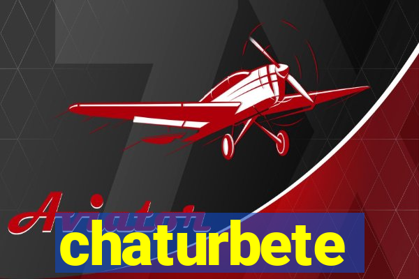 chaturbete