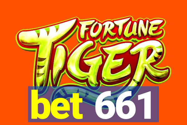 bet 661