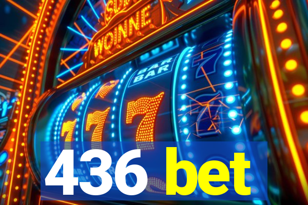 436 bet