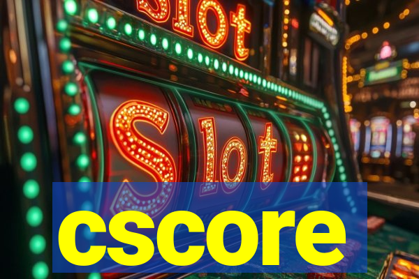 cscore