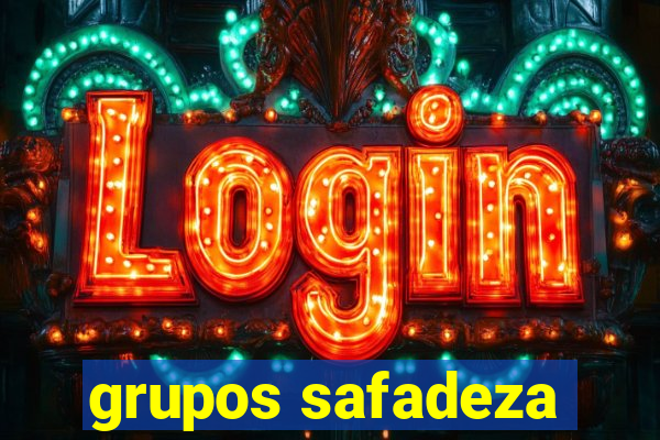 grupos safadeza