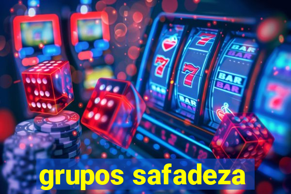 grupos safadeza