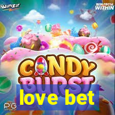 love bet