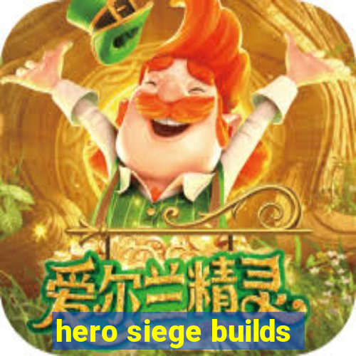 hero siege builds