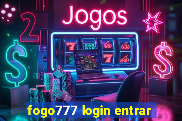 fogo777 login entrar