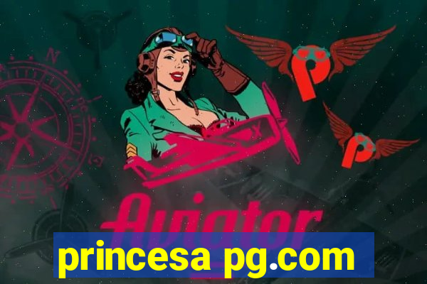 princesa pg.com