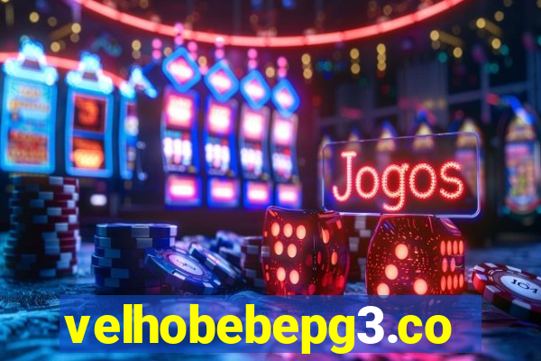 velhobebepg3.com
