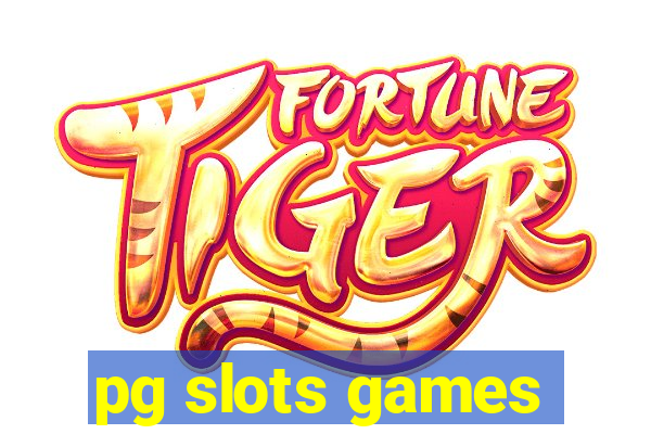 pg slots games