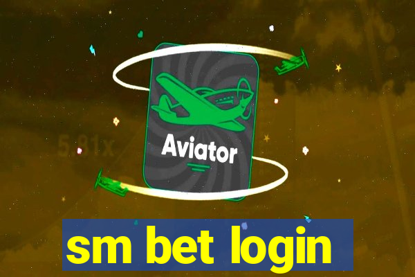 sm bet login
