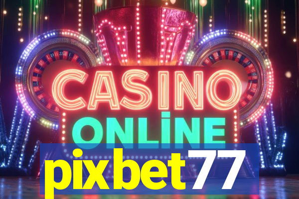 pixbet77