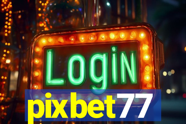 pixbet77