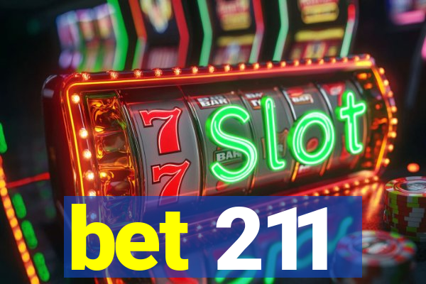 bet 211