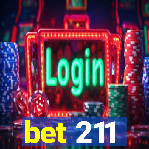 bet 211