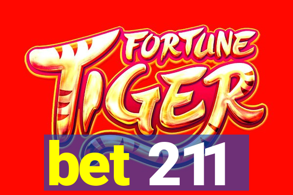 bet 211