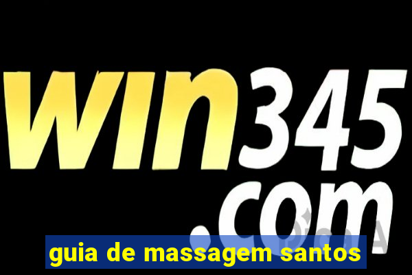 guia de massagem santos