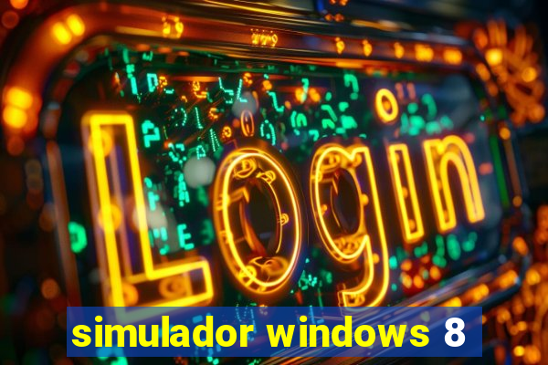 simulador windows 8