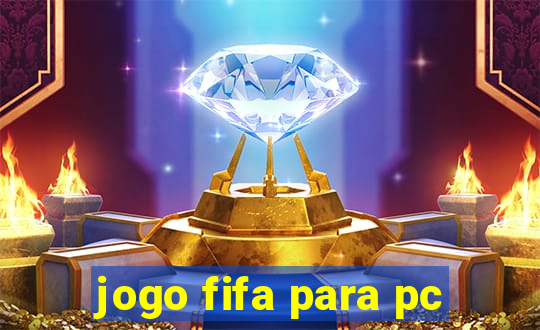 jogo fifa para pc