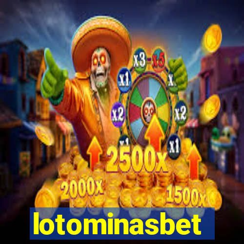 lotominasbet