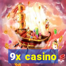 9x casino