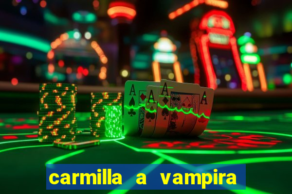 carmilla a vampira de karnstein pdf