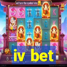 iv bet